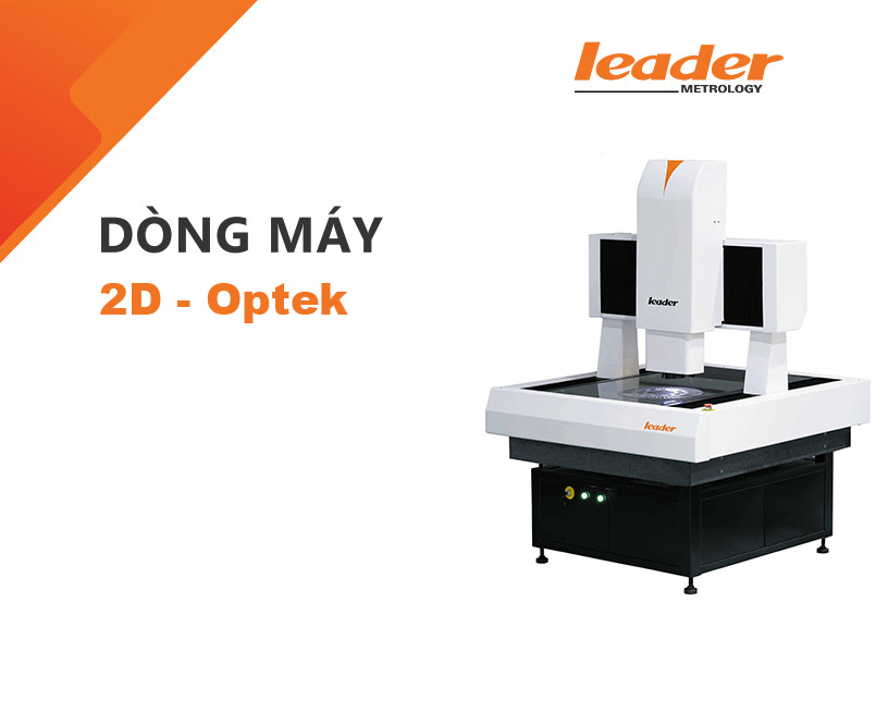Máy đo 2D Leader Metrology - Optek