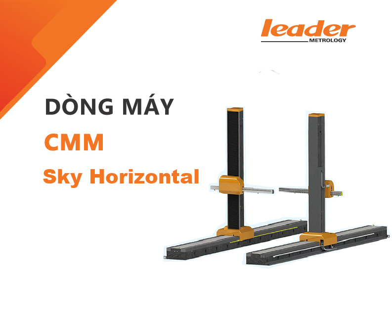 Máy đo 3D CMM Leader Metrology - Sky Horizontal